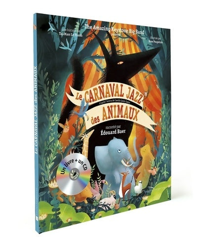 Livrenpoche : Le carnaval jazz des animaux - livre CD - The Amazing Keystone Big Band - Livre