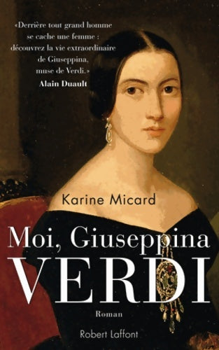 Livrenpoche : Moi giuseppina verdi - Karine Micard - Livre