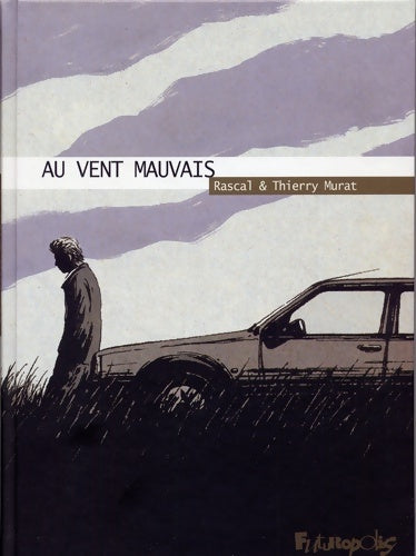 Livrenpoche : Au vent mauvais - Rascal - Livre
