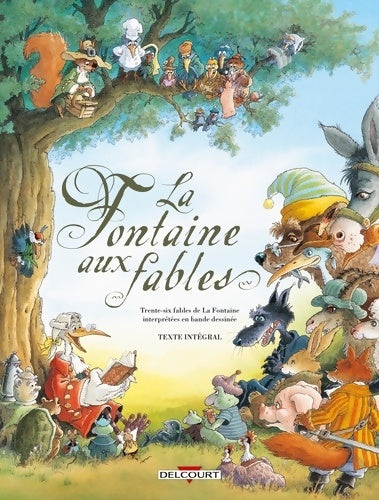 Livrenpoche : La fontaine aux fables - intégrale - Collectif - Livre