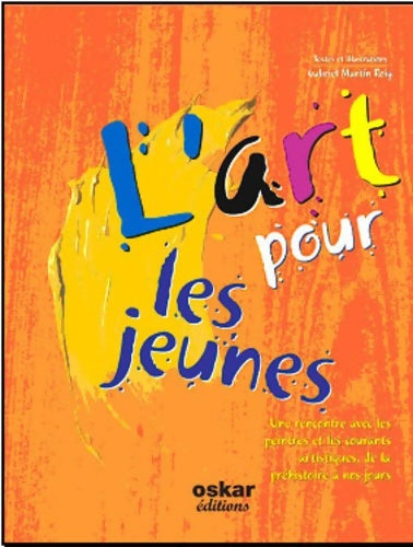 Livrenpoche : L'art pour les jeunes - Gabriel Martin Roig - Livre