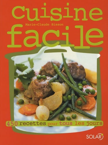 Livrenpoche : Cuisine facile ne - Marie-Claude Bisson - Livre