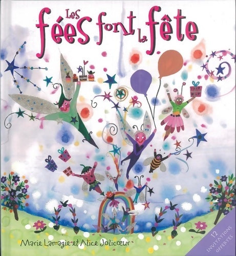 Livrenpoche : Les fées font la fête - Marie Lamagie - Livre