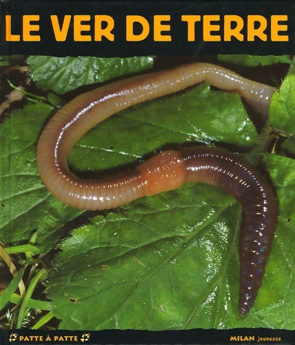 Livrenpoche : Ver de terre - Bernard Baranger - Livre