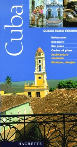 Livrenpoche : Cuba 2000 - Guide Bleu Evasion - Livre