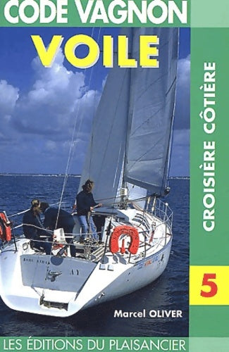 Livrenpoche : Code voile 5 : Croisière côtière - Guide Vagnon - Livre