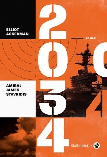 Livrenpoche : 2034 - James Stavridis - Livre