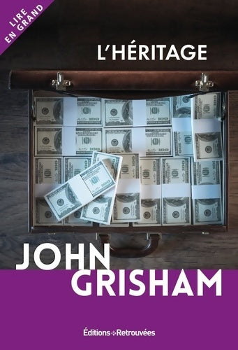 Livrenpoche : L'héritage - John Grisham - Livre