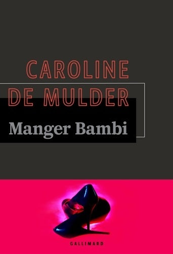 Livrenpoche : Manger bambi - Caroline De Mulder - Livre