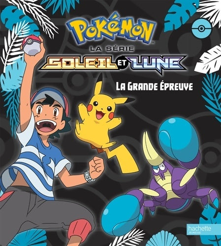 Livrenpoche : Pokemon - la grande Épreuve - Natacha Godeau - Livre