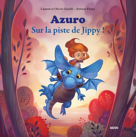 Livrenpoche : Azuro Tome II sur la piste de jippy - Laurent Souillé - Livre