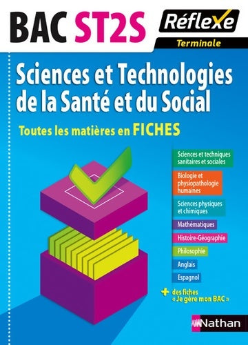 Livrenpoche : Toutes les matières en fiches terminale ST2S - sciences et technologies de la santé et du social - Frédérique Pitrou-ponchaux - Livre