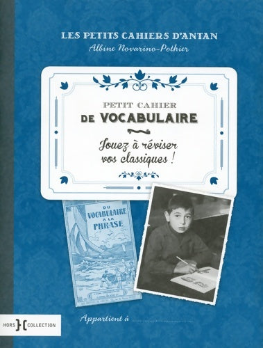 Livrenpoche : Petit cahier de vocabulaire - Albine Novarino-Pothier - Livre