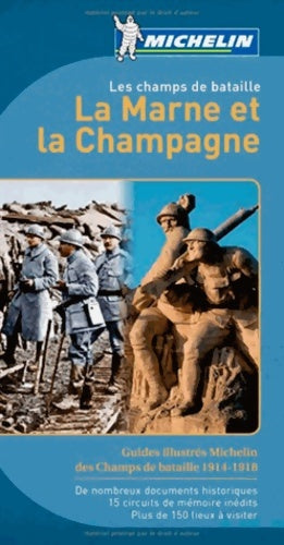 Livrenpoche : Les champs de bataille - la Marne et la champagne - Collectif - Livre