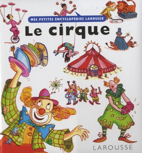 Livrenpoche : Le cirque - Bouin -a - Livre