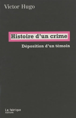 Livrenpoche : Histoire d'un crime - Victor Hugo - Livre
