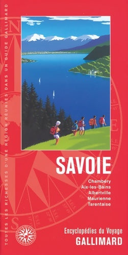 Livrenpoche : Savoie : Chambéry aix-les-bains albertville maurienne tarentaise - Collectif - Livre