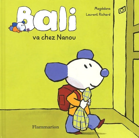 Livrenpoche : Bali va chez Nanou - Magdalena - Livre