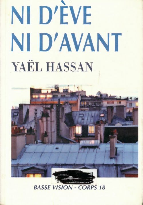 Ni d'Ève ni d'avant - Yaël Hassan - Livre