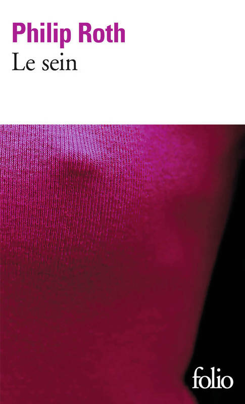 Livrenpoche : Le sein - Philip Roth - Livre