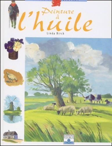 Livrenpoche : Peindre à l'huile - Linda Birch - Livre