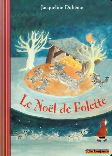 Livrenpoche : Le noël de Folette - Jacqueline Duhème - Livre
