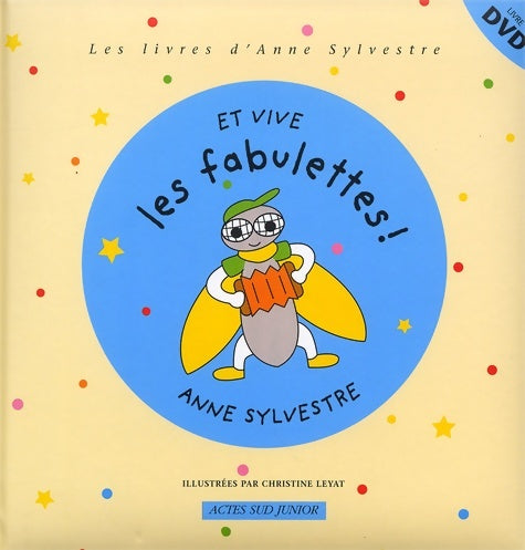 Livrenpoche : Et vive les fabulettes ! - Anne Sylvestre - Livre