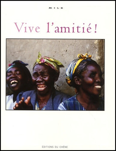 Livrenpoche : Vive l'amitié - Collectif - Livre