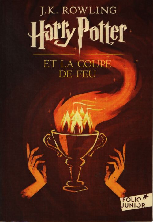 Harry Potter et la coupe de feu - Joanne K. Rowling - Livre
