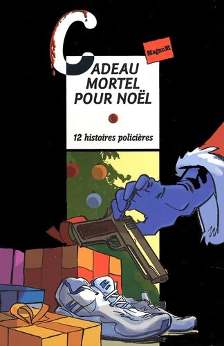 Livrenpoche : Cadeau mortel pour noël - Michael Bond - Livre