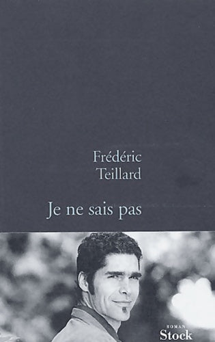 Livrenpoche : Je ne sais pas - Frédéric Teillard - Livre