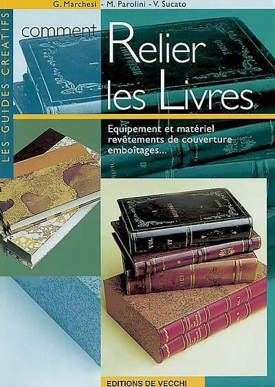 Livrenpoche : Les guides créatifs - G. Marchesi - Livre
