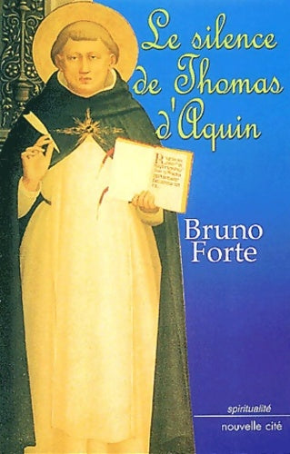 Livrenpoche : Le silence de Thomas d'aquin - Bruno Forte - Livre