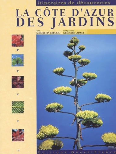 Livrenpoche : La côte d'azur des jardins - Simonetta Greggio - Livre