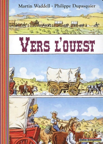 Livrenpoche : Vers l'ouest - Martin Waddell - Livre