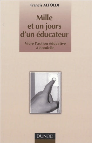 Livrenpoche : Les mille et un jours d'un éducateur - Alfodi - Livre