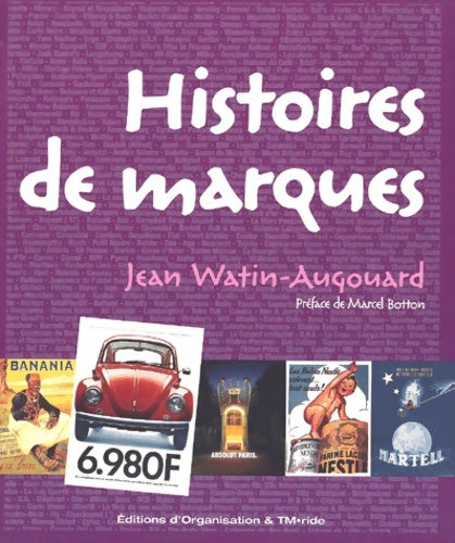 Livrenpoche : Histoires de marques - Jean Watin-augouard - Livre