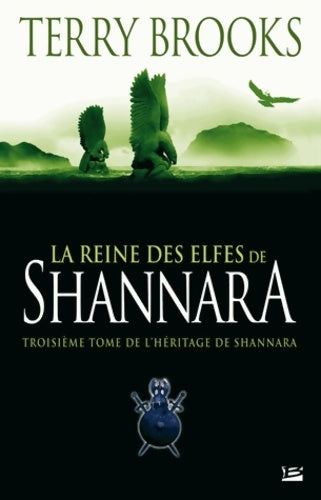 Livrenpoche : L'héritage de Shannara Tome III : La reine des elfes de Shannara - Terry Brooks - Livre