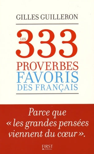 Livrenpoche : Les 333 proverbes favoris des français - Gilles Guilleron - Livre