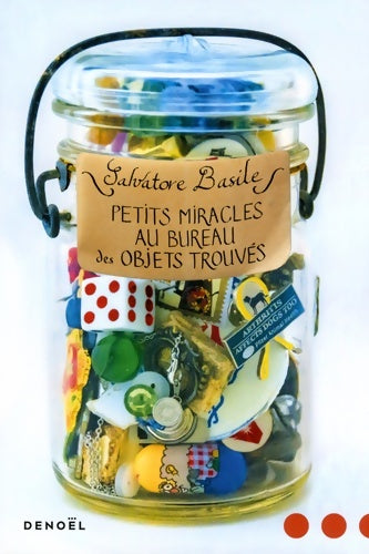 Livrenpoche : Petits miracles au bureau des objets trouvés - Salvatore Basile - Livre