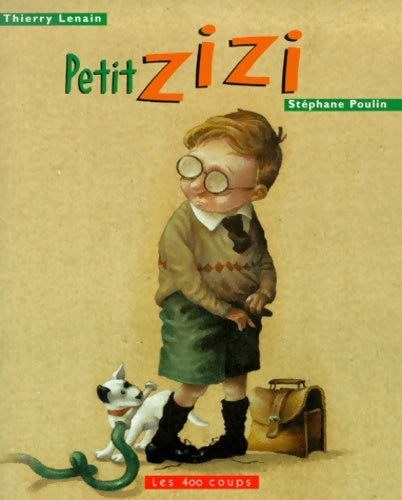 Livrenpoche : Petit zizi - Thierry Lenain - Livre