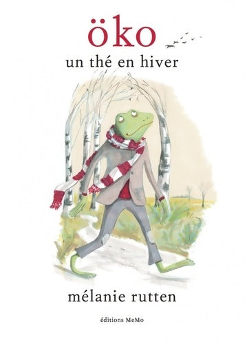 Livrenpoche : Öko un thé en hiver - Mélanie Rutten - Livre