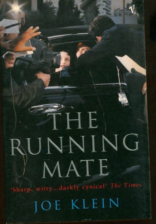 Livrenpoche : The running mate - Joe Klein - Livre