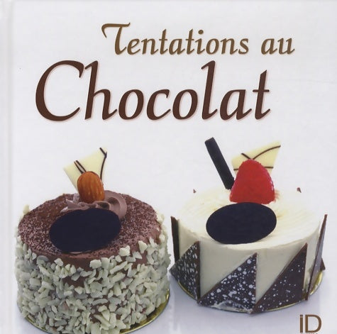 Livrenpoche : Tentations au chocolat - Fanny Matagne - Livre