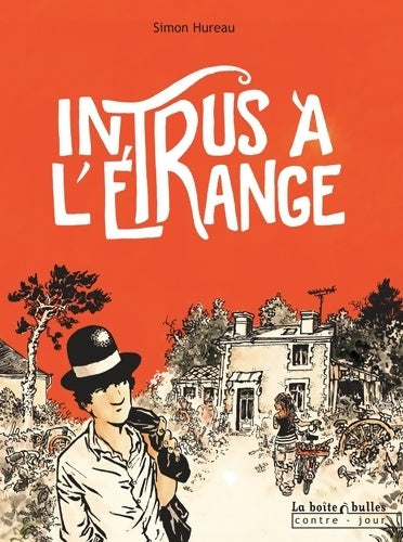 Livrenpoche : Intrus à l'étrange - fauve polar 2012 - Simon Hureau - Livre