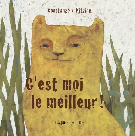Livrenpoche : C'est moi le meilleur ! - Constanze Von Kitzing - Livre