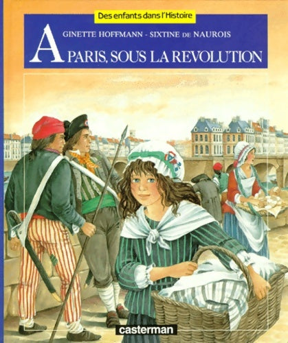 Livrenpoche : Paris sous la révolution - Hoffmann Ginette - Livre