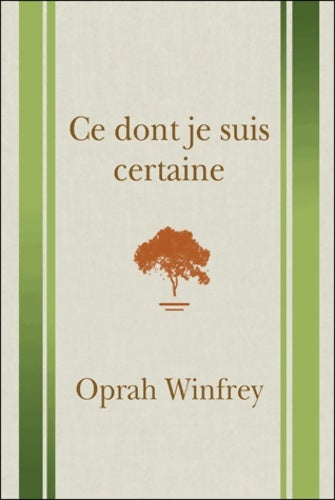 Livrenpoche : Ce dont je suis certaine - Oprah Winfrey - Livre