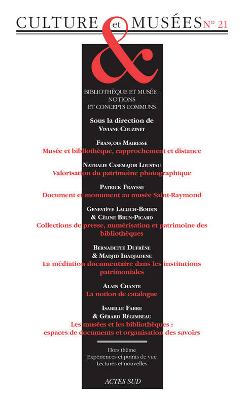 Livrenpoche : Revue culture et musées n°21 : Bibliothèque et musée : Notions et concepts communs - Collectif - Livre