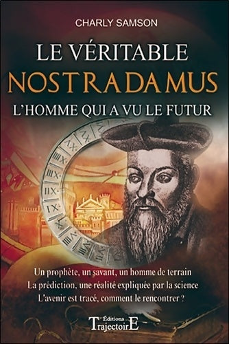 Livrenpoche : Le véritable nostradamus - Charly Samson - Livre